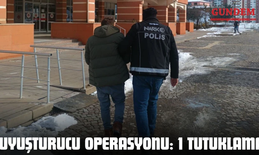 Kastamonu'da Uyuşturucu Operasyonu: 1 Tutuklama
