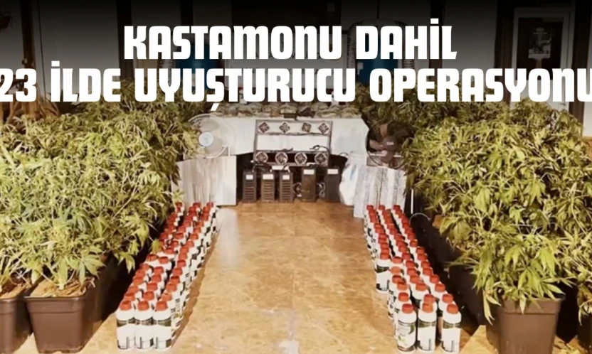 Kastamonu Dahil 23 İlde Dev Uyuşturucu Operasyonu