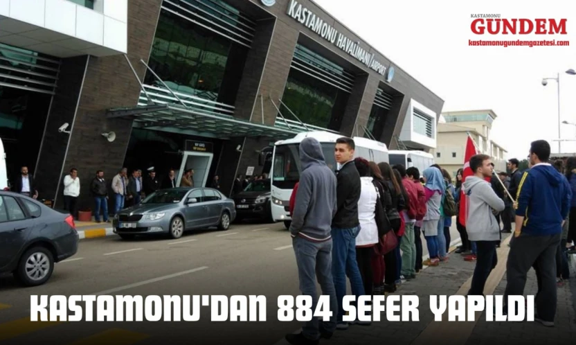 Kastamonu'dan 884 Sefer Yapıldı