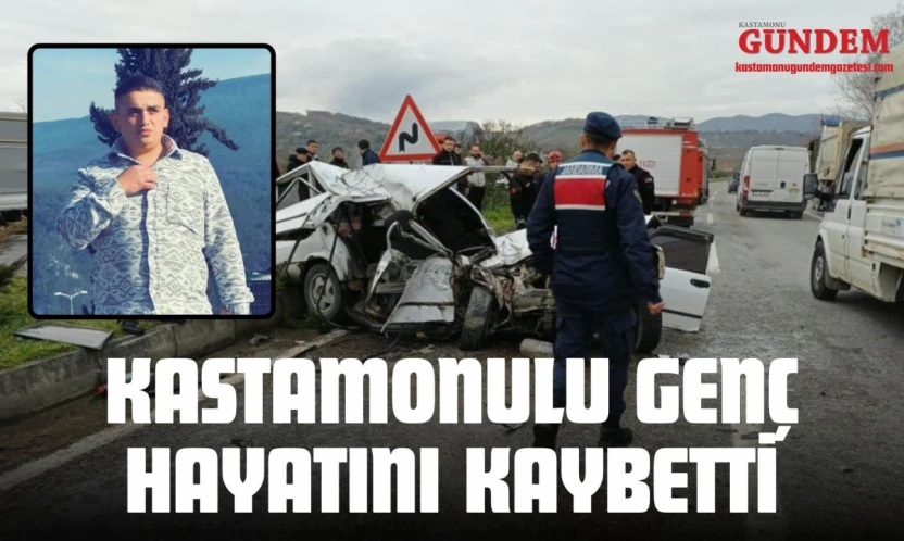 Kastamonulu Genç Trafik Kazasında Hayatını Kaybetti