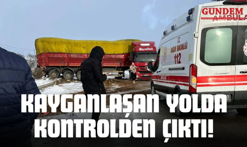 Kayganlaşan Yolda Kontrolden Çıktı!