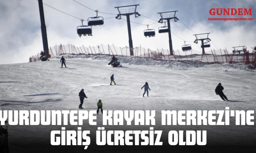Yurduntepe Kayak Merkezi'ne Giriş Ücretsiz Oldu