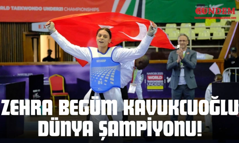 Zehra Begüm Kavukcuoğlu Dünya Şampiyonu!